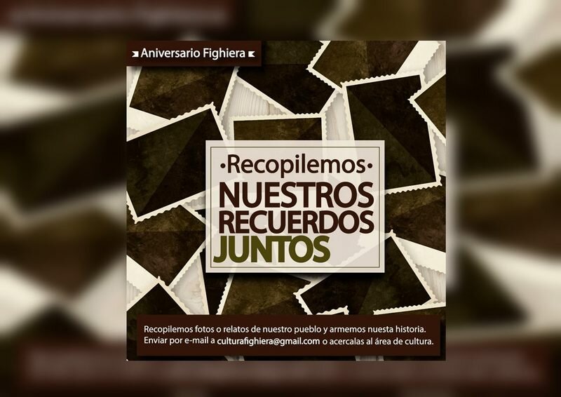 Imagen de Propuesta con motivo de un nuevo aniversario de Fighiera: "Juntemos recuerdos"