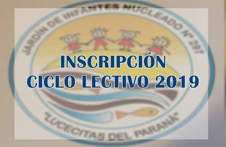 Imagen de Inscripci?n al Ciclo Lectivo 2019